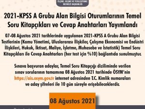 ÖSYM: “2021-KPSS A Grubu Alan Bilgisi oturumlarının temel soru kitapçıkları ve cevap anahtarları yayımlandı.”