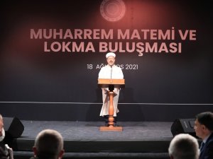 Diyanet İşleri Başkanı Erbaş, Muharrem Matemi ve Lokma Buluşması’na katıldı