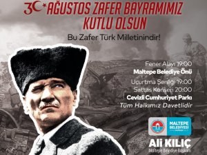 Maltepe’de 30 Ağustos coşkusu