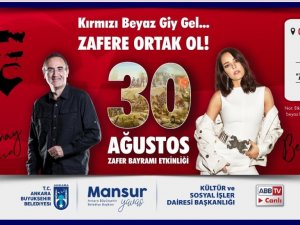 Ankara Büyükşehir Belediyesinden Kırmızı-Beyaz çağrı: 30 Ağustos’ta zafer coşkusu