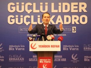 Yeniden Refah Partisi Genel Başkanı Erbakan: “ABD’nin niyeti bozuk olduğundan, ellerini sürdükleri her nokta perişan oluyor”