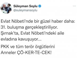 Bakan Soylu: “Şırnak’ta evlat nöbetindeki aile evladına kavuşuyor”