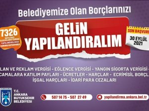 Ankara Büyükşehir Belediyesinde borç yapılandırma süresi uzatıldı