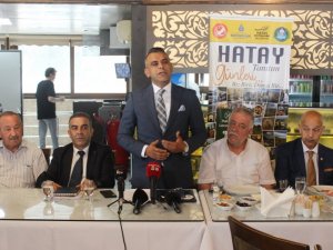"Hatay Günleri" 4-10 Ekim tarihleri arasında yapılacak