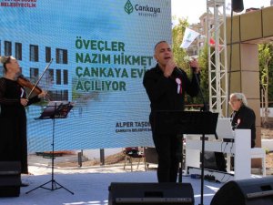 Öveçler Nazım Hikmet Çankaya Evi açıldı