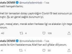 Başkan Mustafa Demir koronaya yakalandı