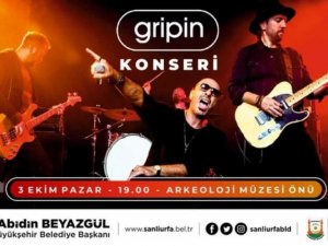 Şanlıurfalılar Gripin müzik grubuna ev sahipliği yapacak