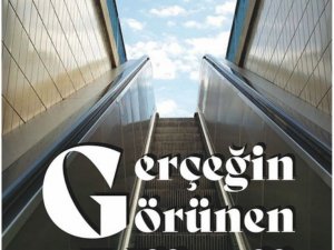 Farklı dünyalar ‘Gerçeğin Görünen Yüzü’ adlı kitapta buluştu