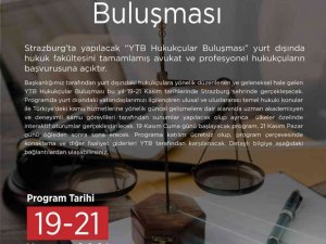 YTB dünyanın dört bir yanındaki hukukçuları Strazburg’da buluşturuyor