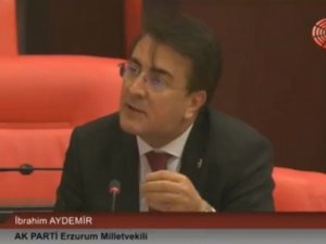 Aydemir İspir’i TBMM gündemine taşıdı