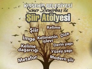 Kırşehir Belediyesi Şiir Atölyesi başvuruları başladı