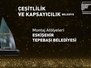 Tepebaşı Belediyesi’ne ‘Çeşitlilik ve Kapsayıcılık’ ödülü