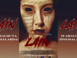 Devrek’te çekilen Lain filmi vizyona giriyor