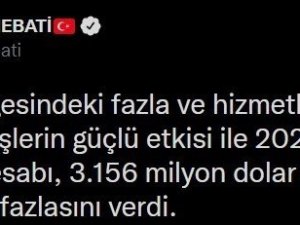 Bakan Nebati: “Cari işlemler açığı Ekim’de 3 milyar 156 milyon dolar ile son 3 yılın en yüksek aylık fazlasını verdi”