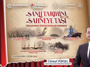 ’Şanlı Tarihini Sahneye Taşı’ tiyatro yarışması için başvurular başladı