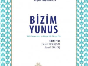 Eskişehir Kitapları Serisi’nin 4. eseri “Bizim Yunus” kitabı yayında