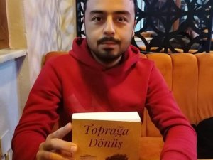 Yatağan’da görev yapan öğretmenden “toprağa dönüş” romanı