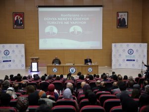 Bayburt’ta dünyadaki gelişmeler ve Türkiye’nin rolü konuşuldu