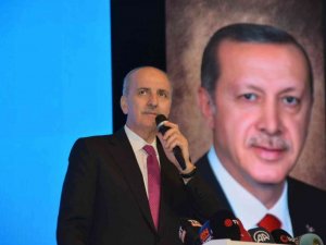 Numan Kurtulmuş: "Dünya ülkeleri, güçlü bir Türkiye’nin ne olduğunu bizdekilerden daha iyi biliyor"