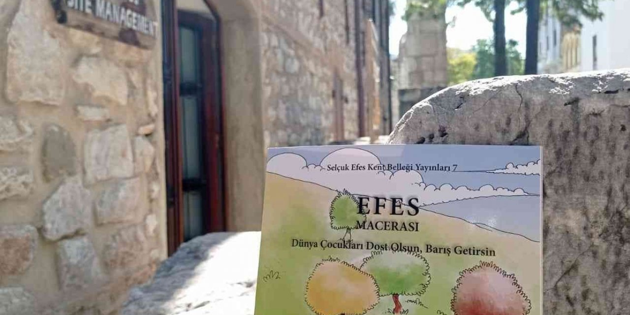 Efes Antik Kenti "Efes Macerası" adlı kitapla çocuklara anlatılacak
