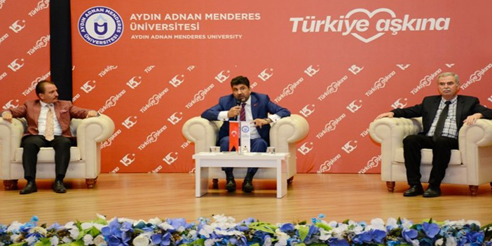 15 Temmuz ve Milli İrade konulu panel ADÜ’de gerçekleşti
