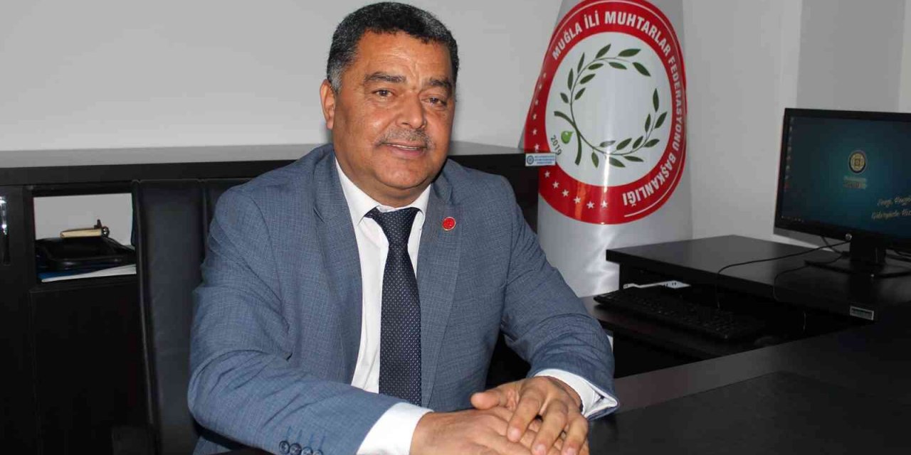 Muhtarlar Federasyonu Başkanı Akay’dan ‘Muhtarlar Günü’ mesajı