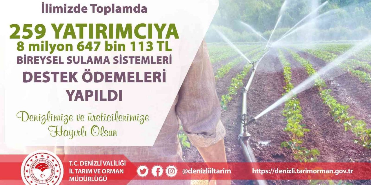 Denizli’de 259 çiftçiye bireysel sulama sistemi desteği verildi
