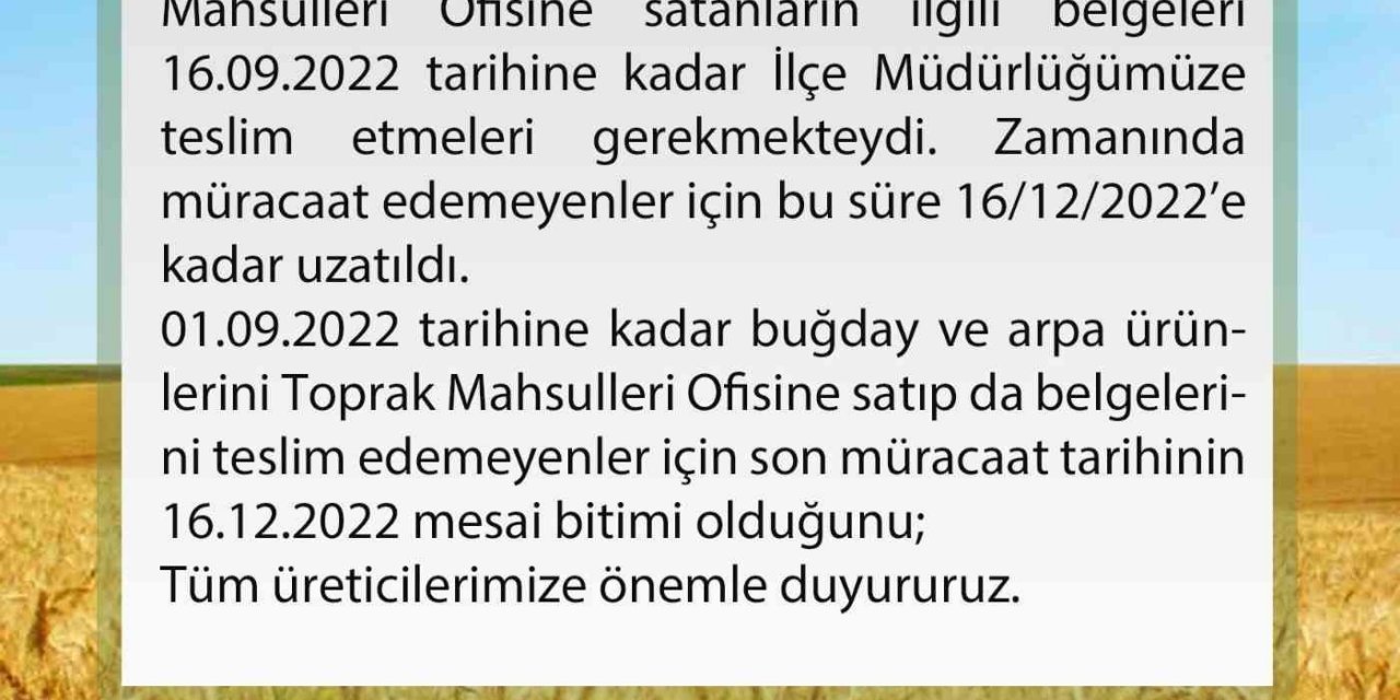 TMO Prim Desteği başvuruları uzatıldı