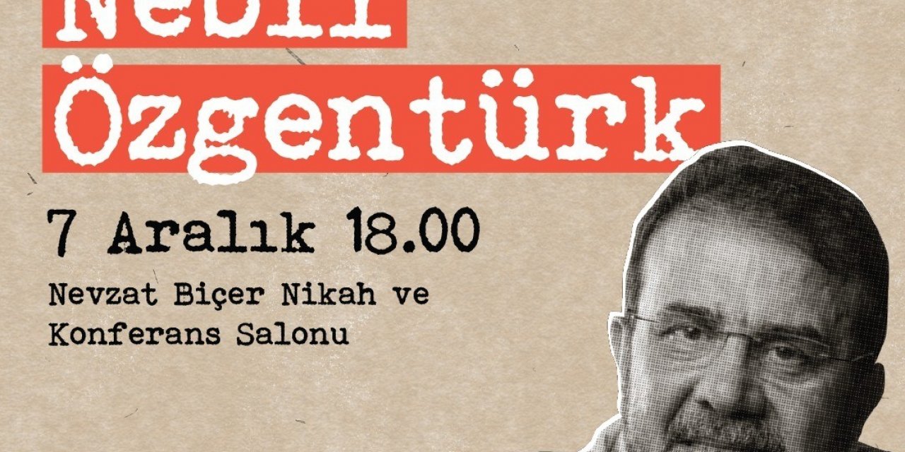 Efeler Belediyesi Nebil Özgentürk’ü ağırlayacak