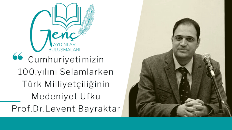 Türk Milliyetçiliğinin Medeniyet Ufku