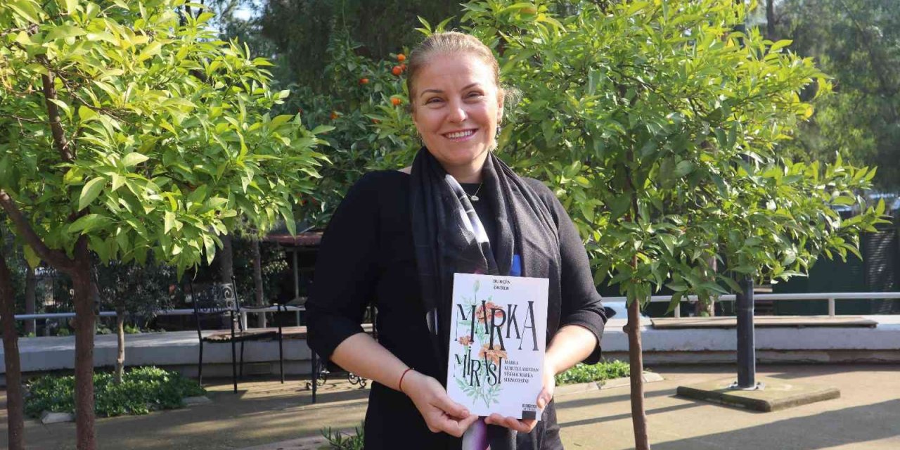 ‘Marka Mirası’nı yazdı