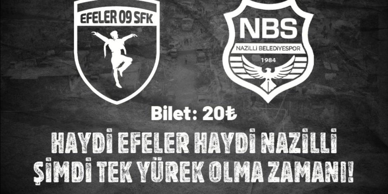 Nazilli Belediyespor ve Efeler 09 SFK depremzedeler için karşılaşacak