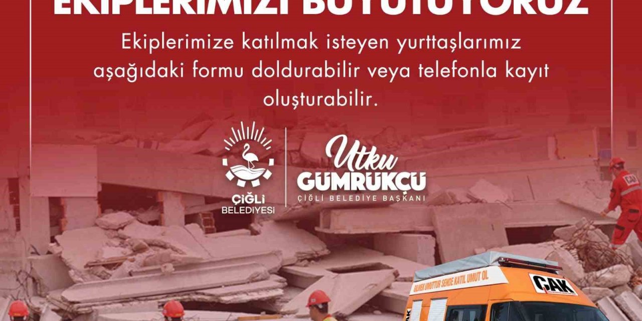 Çiğli Belediyesi Mahalle Arama Kurtarma ekibi yeni gönüllüler arıyor