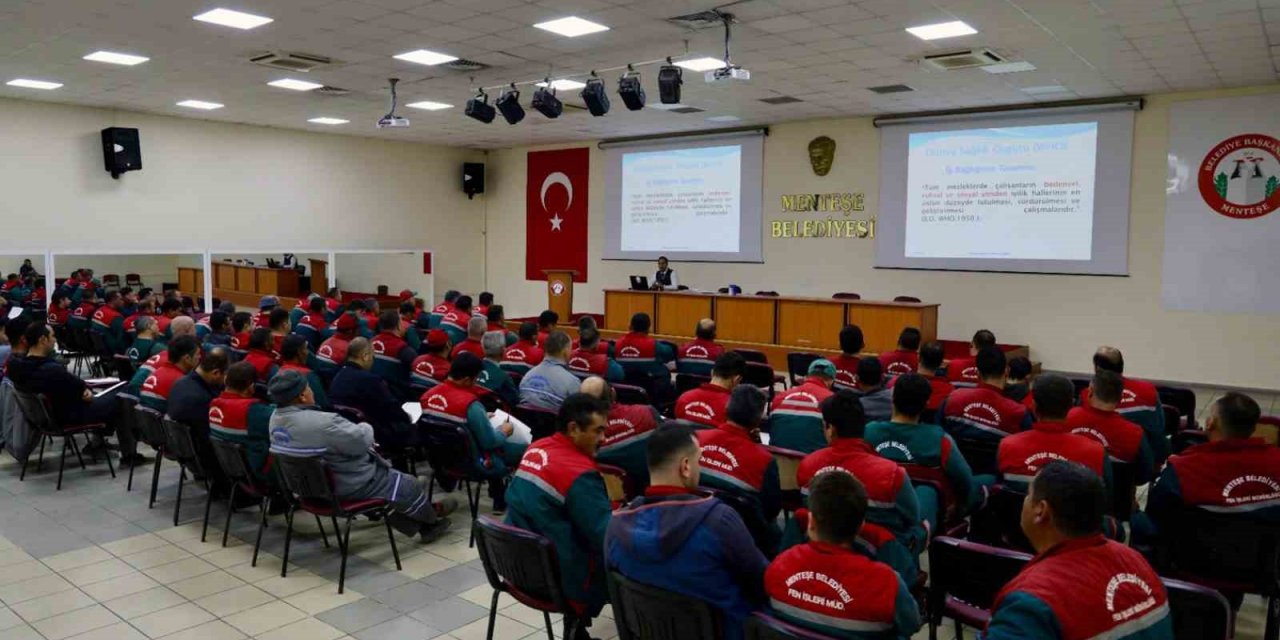 Menteşe personeline iş sağlığı ve afet bilinci eğitimi