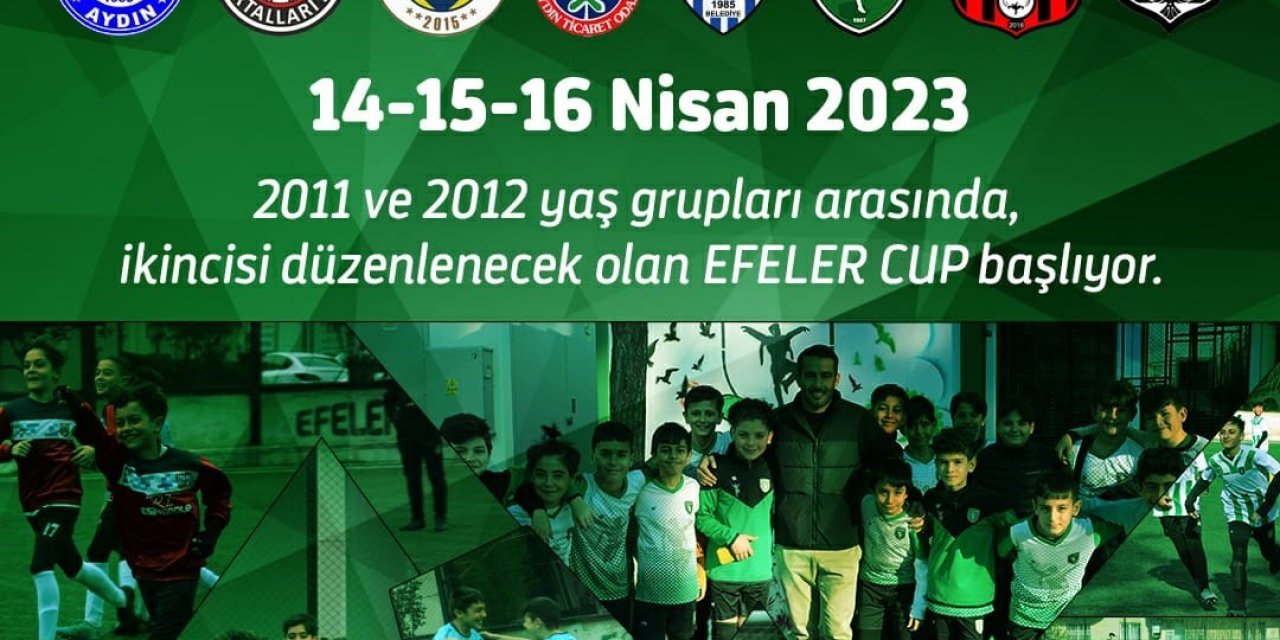 Aydın’da 2’inci Efeler Cup Futbol Turnuvası başlıyor