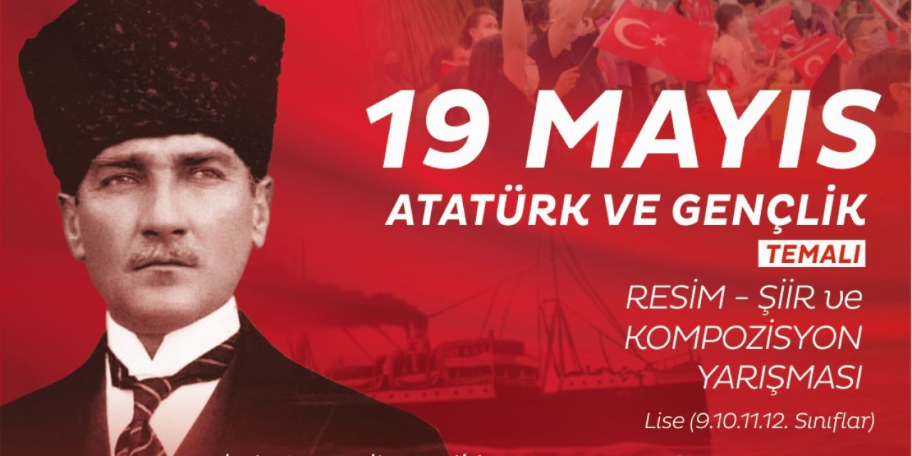 Aydın Büyükşehir Belediyesi’nden ’19 Mayıs Atatürk ve Gençlik’ temalı yarışma