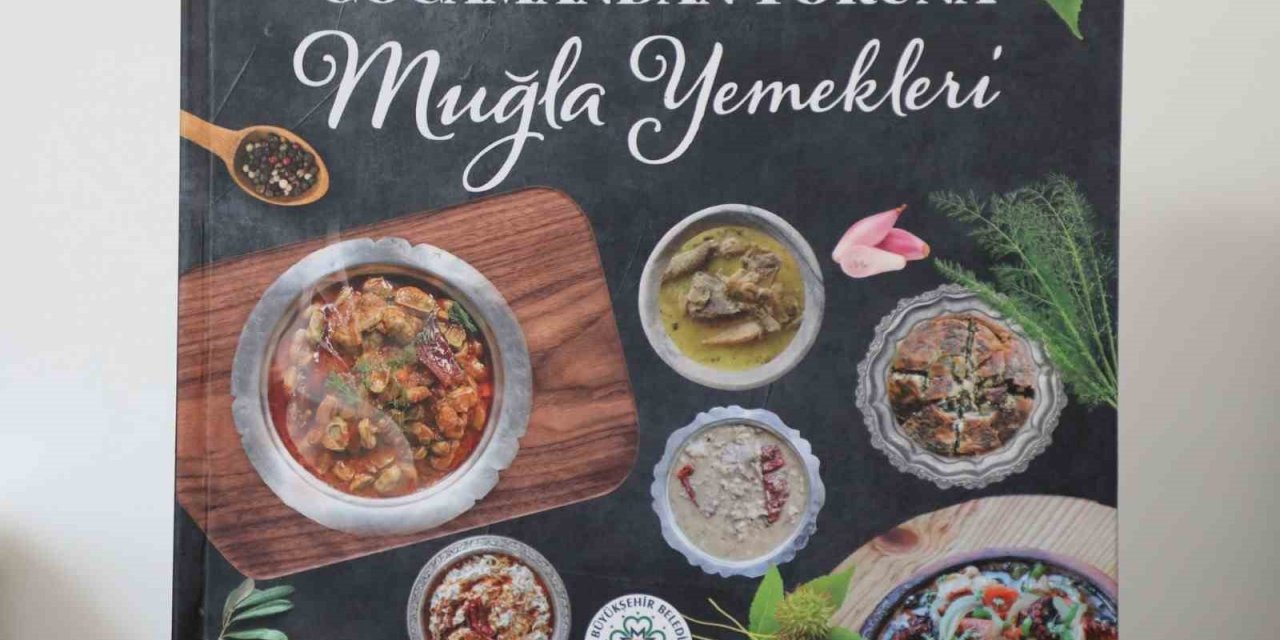 Muğla Büyükşehir, yemek kitabının tanıtımını yapacak