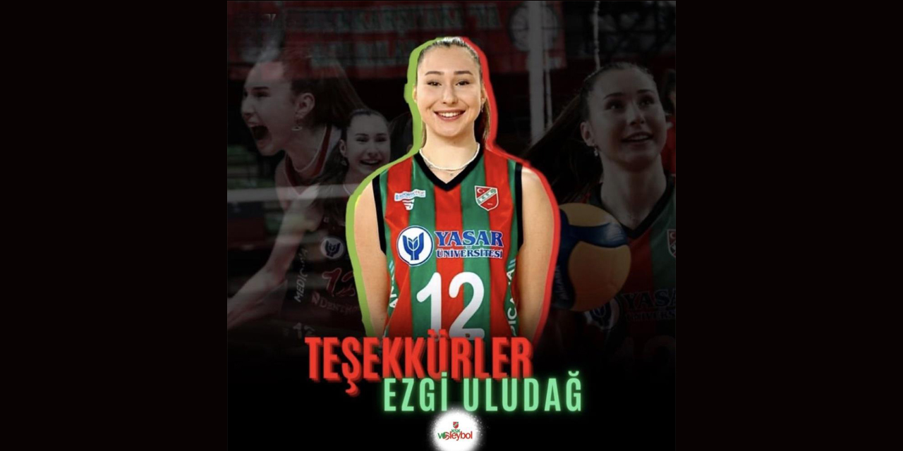Karşıyakalı Ezgi Uludağ, Sultanlar Ligi’ne transfer oldu