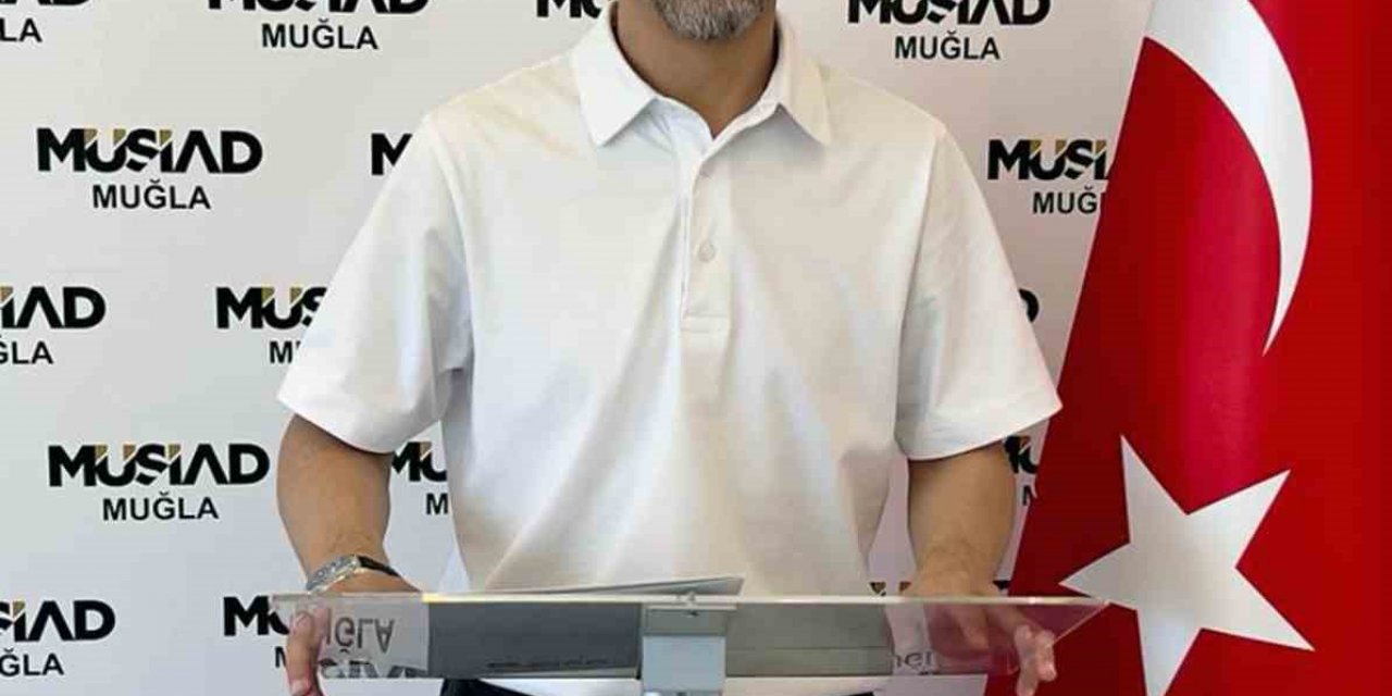 MÜSİAD Muğla Şube Başkanı Aykaç’tan Kurban Bayramı mesajı