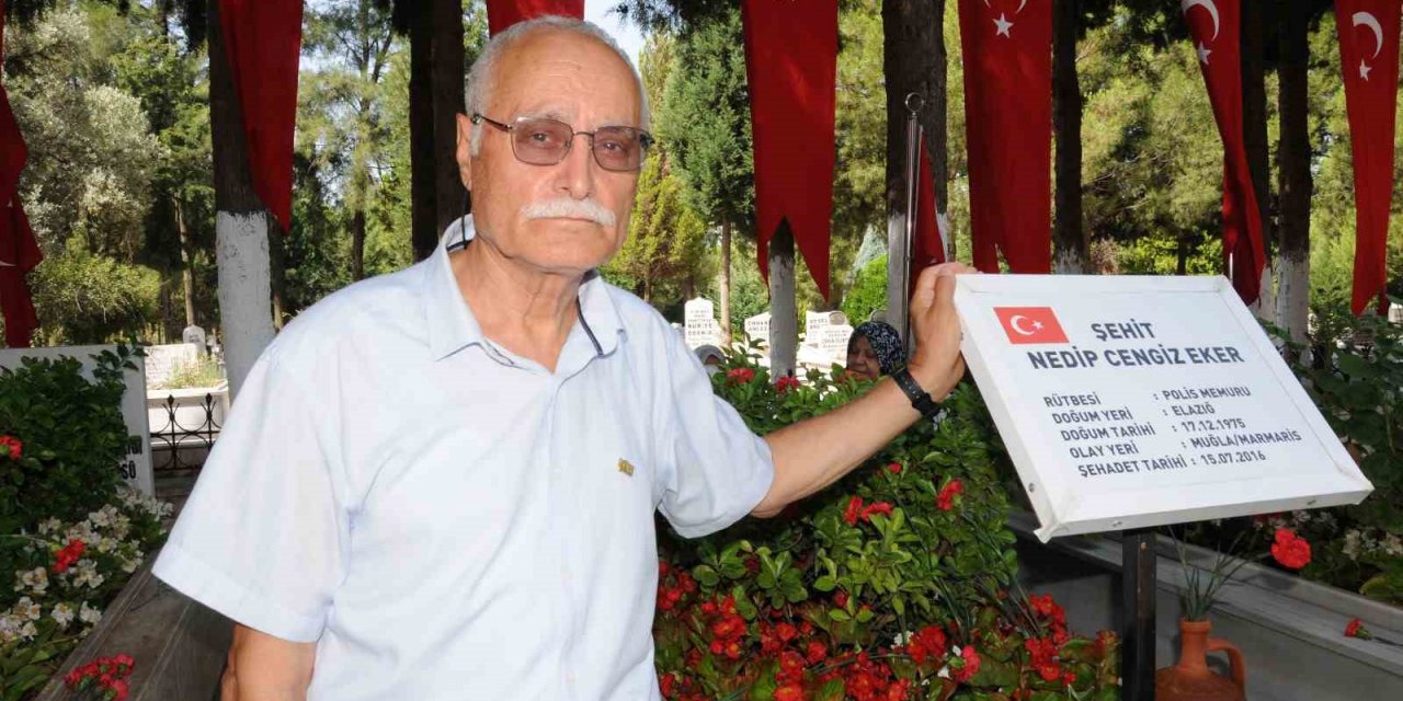 15 Temmuz şehidi polis memuru Eker’in babası: "Allah onları cehennem ateşinde yaksın"