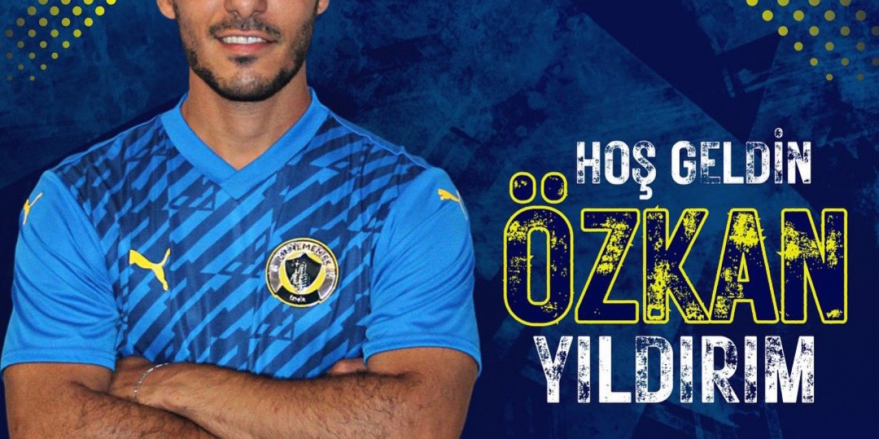 Menemen FK, Özkan Yıldırım’ı kadrosuna kattı