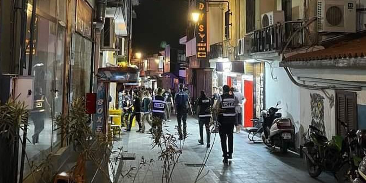 Kuşadası Barlar Sokağı'na şok baskın