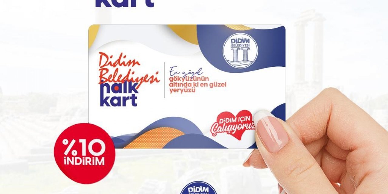 Didim Belediyesi Halk Kart’ı vatandaşlarla buluşturuyor