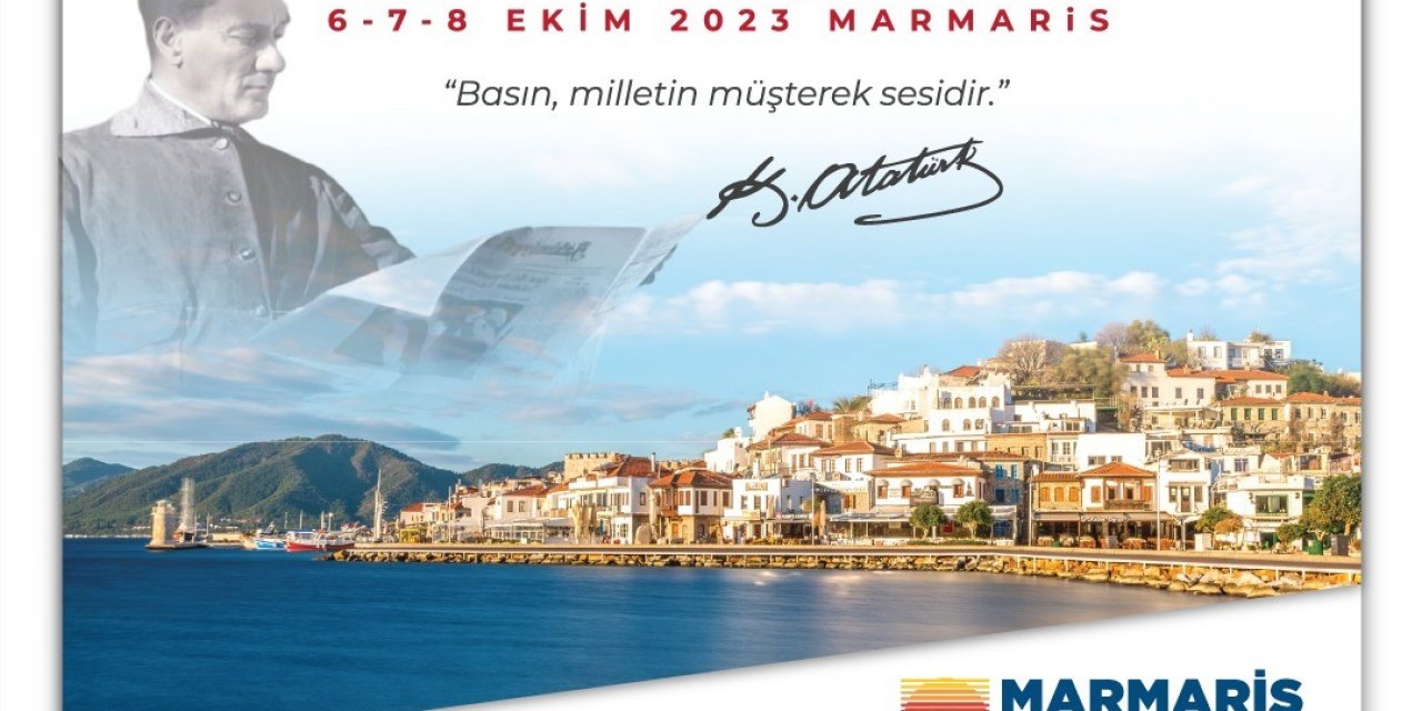 Anadolu Basını 3’üncü kez Marmaris’te buluşuyor