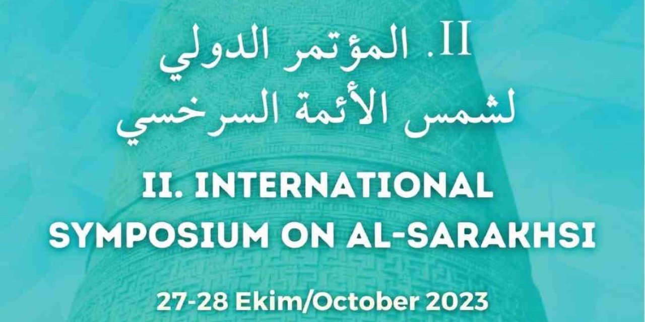 Uluslararası Serahsî Sempozyumu PAÜ ev sahipliğinde gerçekleştirilecek