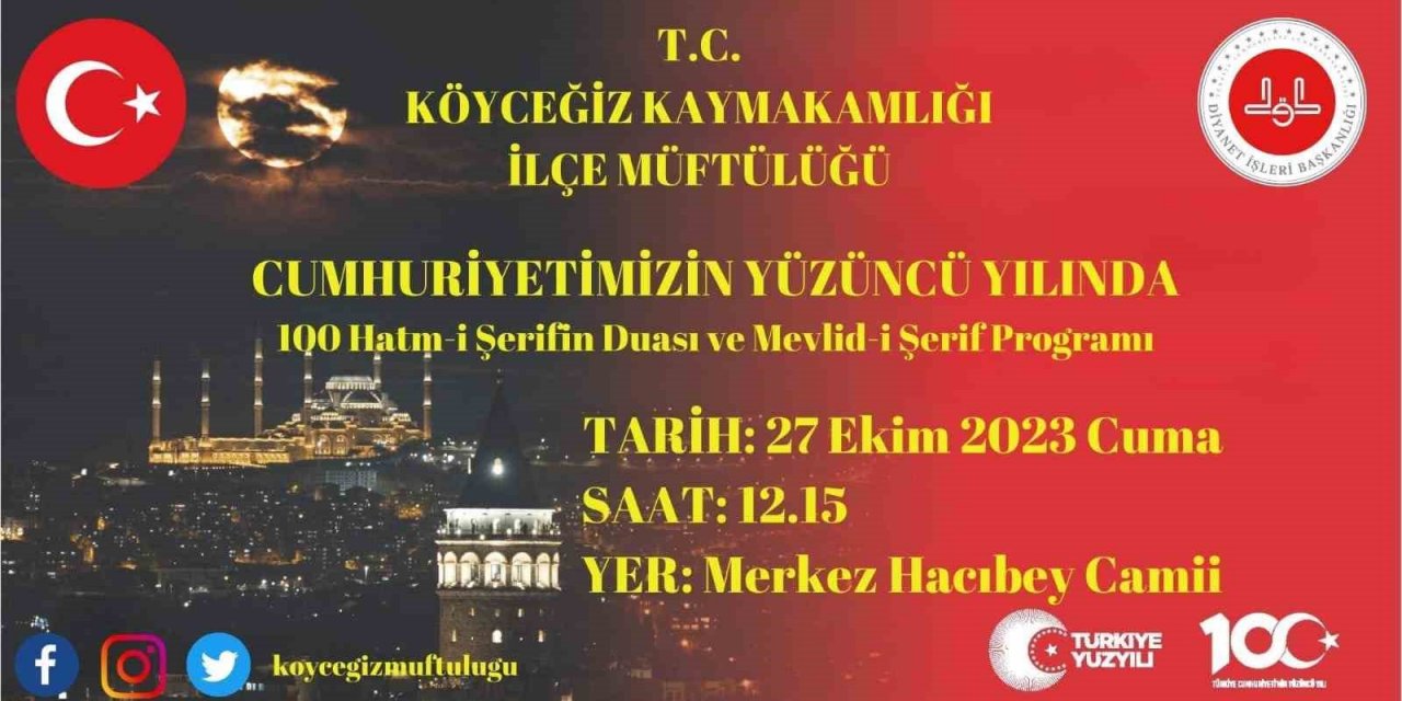 Köyceğiz’de Cumhuriyet’in 100. Yılında 100 hatim ve dua yapılacak