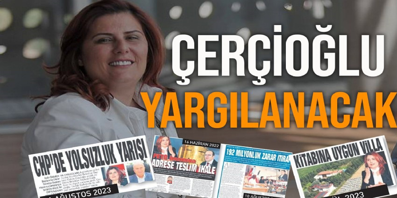 Çerçioğlu için yolsuzluk iddiaları tek tek sıralandı: Yargılanacak