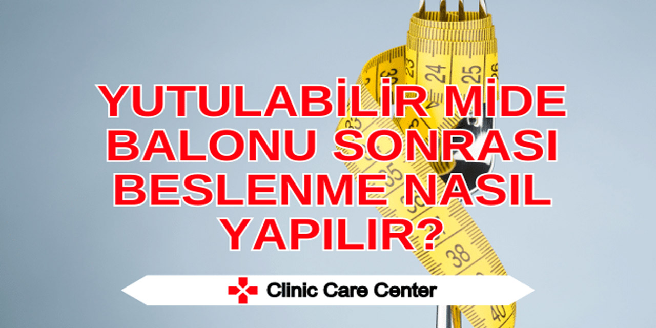 Yutulabilir mide balonu sonrası beslenme nasıl yapılır?