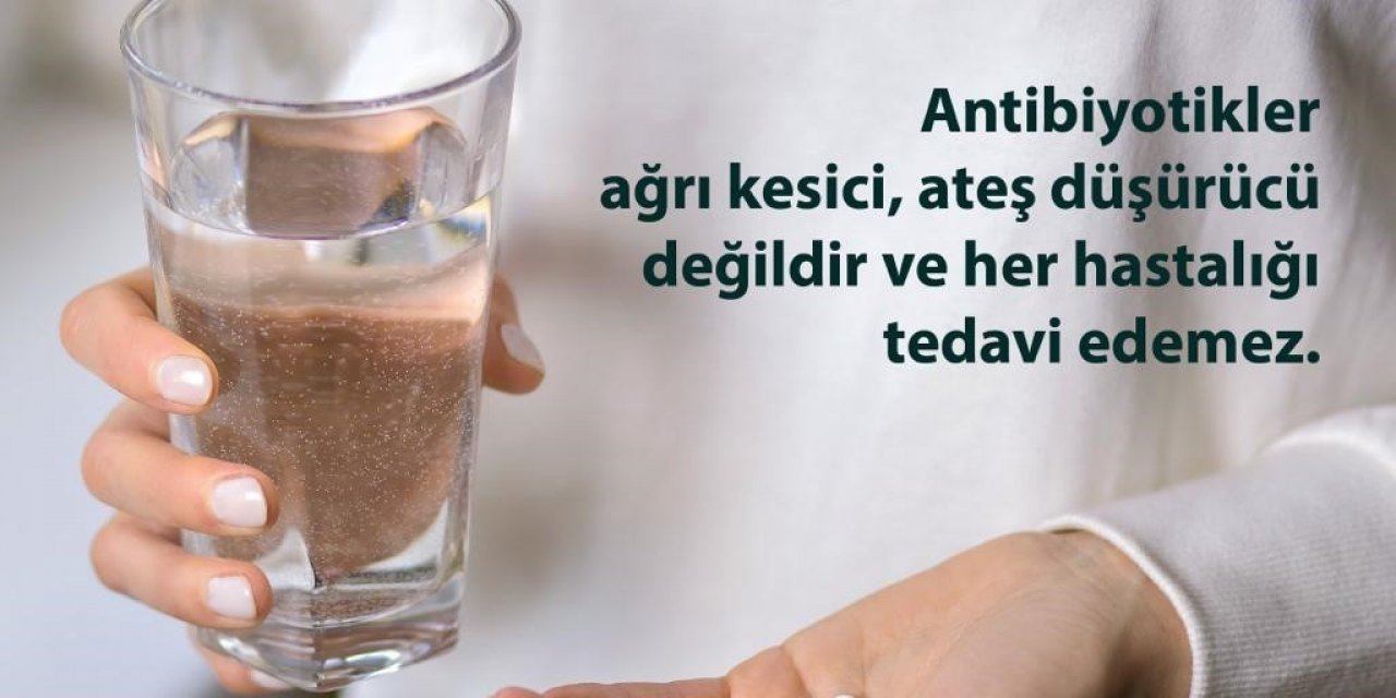 Eş dost önerisiyle antibiyotik kullanmayın
