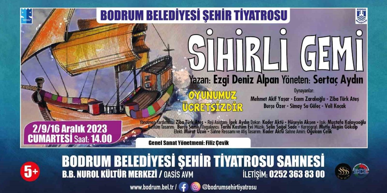 “Sihirli Gemi” her Cumartesi sahnede